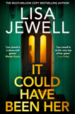 It Could Have Been Her By Lisa Jewell
