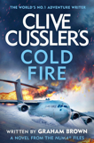 Clive Cussler’S Cold Fire By Graham Brown