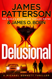 Delusional By James Patterson