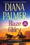 Blaze Of Glory By Diana Palmer