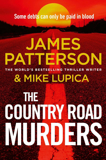 The Country Road Murders By James Patterson