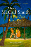 The Big Cats Dance Party By Alexander Mccall Smith