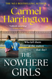The Nowhere Girls By Carmel Harrington